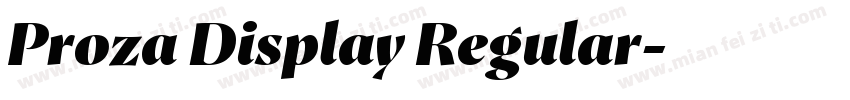 Proza Display Regular字体转换